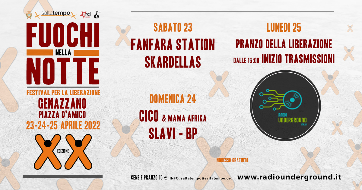 Fuochi nella Notte XX + radiounderground.it