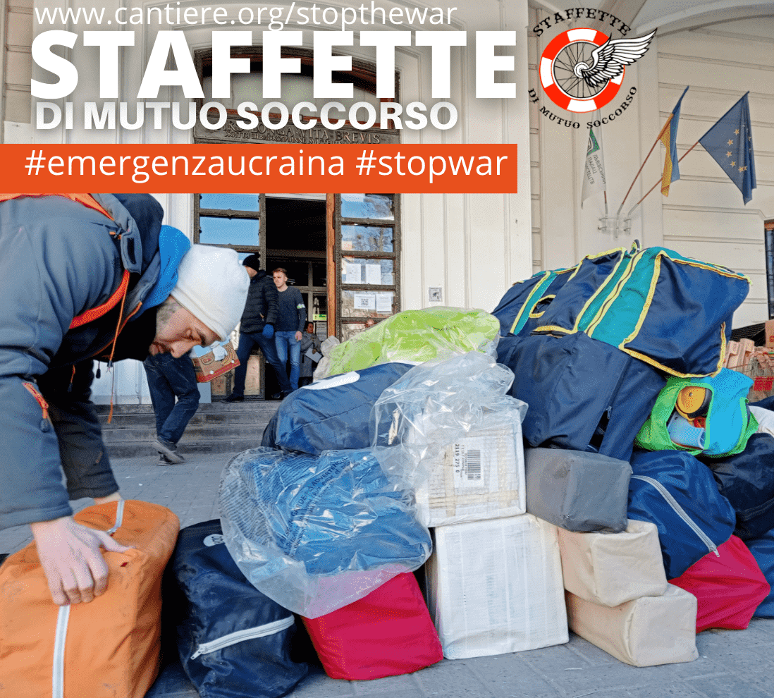 Staffette di Mutuo Soccorso: emergenza Ucraina #stopwar