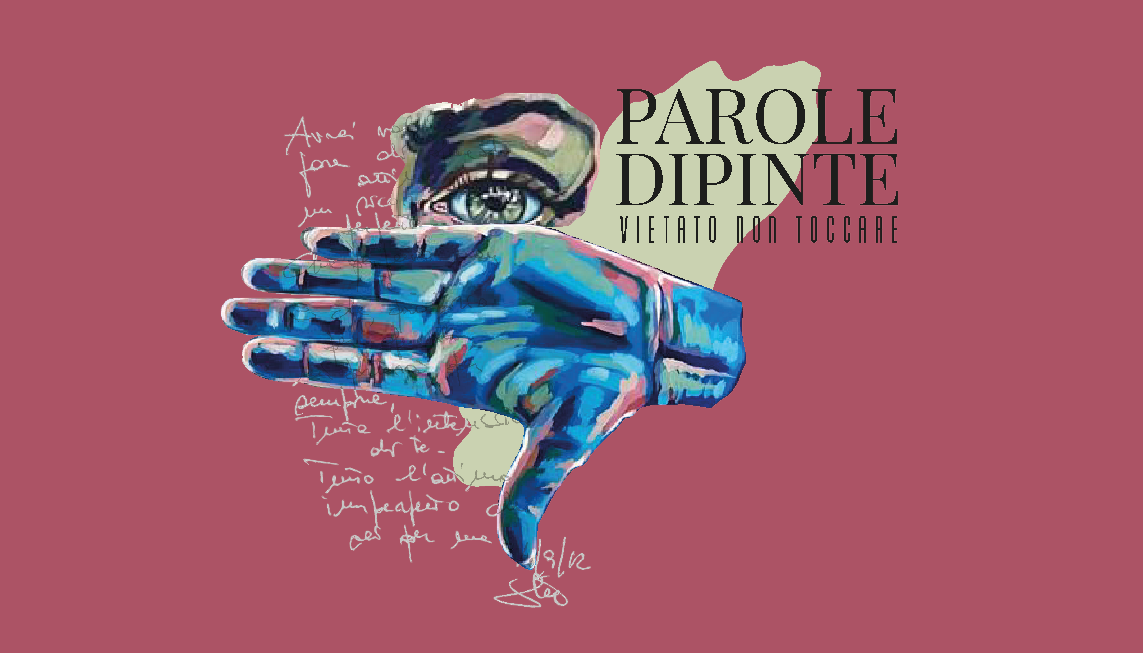 PAROLE DIPINTE - vietato non toccare