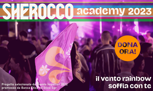 Sostieni Sherocco Academy, la Summer School sugli studi di genere e la teoria queer: il vento rainbow soffia con te!